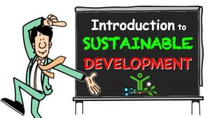 introduction to sustainable development and sustainability