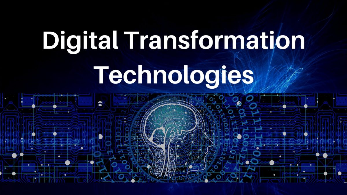 Digital Transformation Technologies