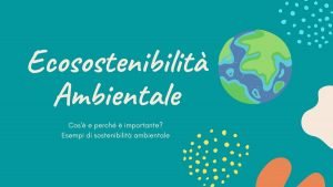 Ecosostenibilità ambientale