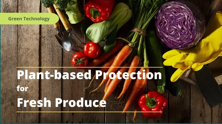Plant-based protection for fruit and vegetables