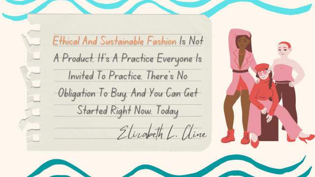 Sustainable and ethical fashion quotes - Elizabeth Cline