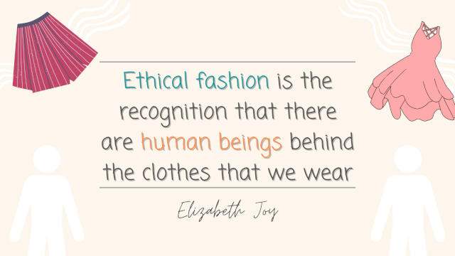Sustainable and ethical fashion quotes - Elizabeth Joy