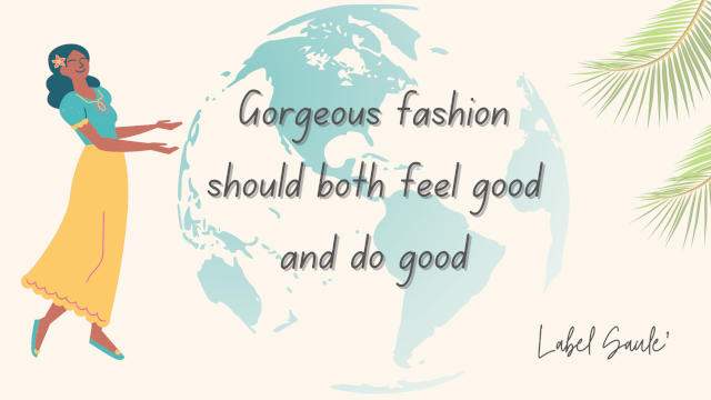 Sustainable and ethical fashion quotes - Label Saule