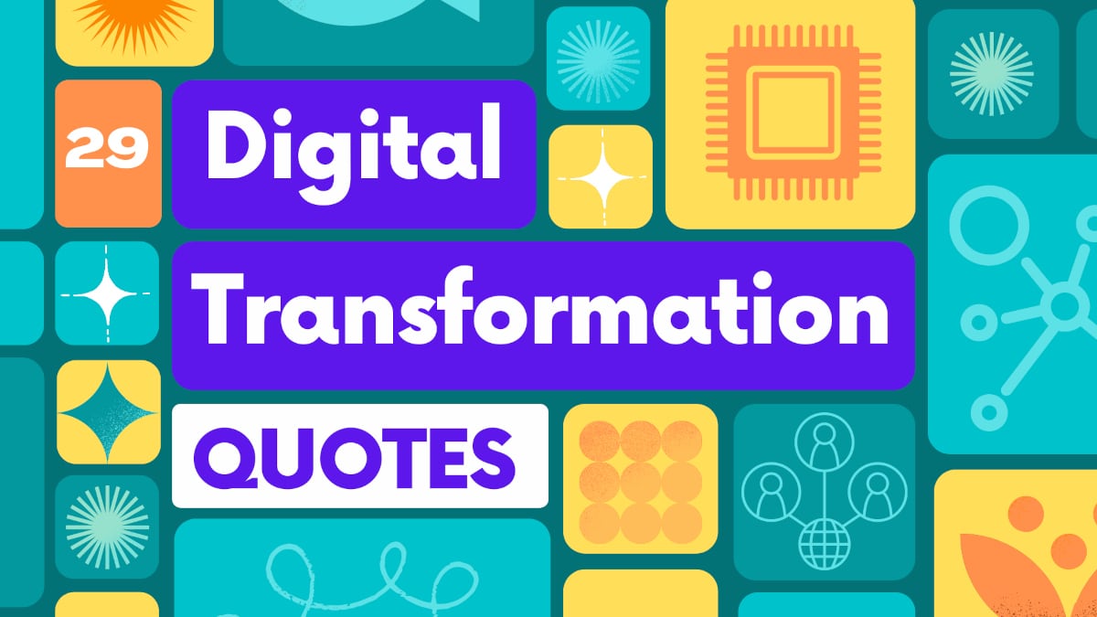 Digital Transformation Quotes