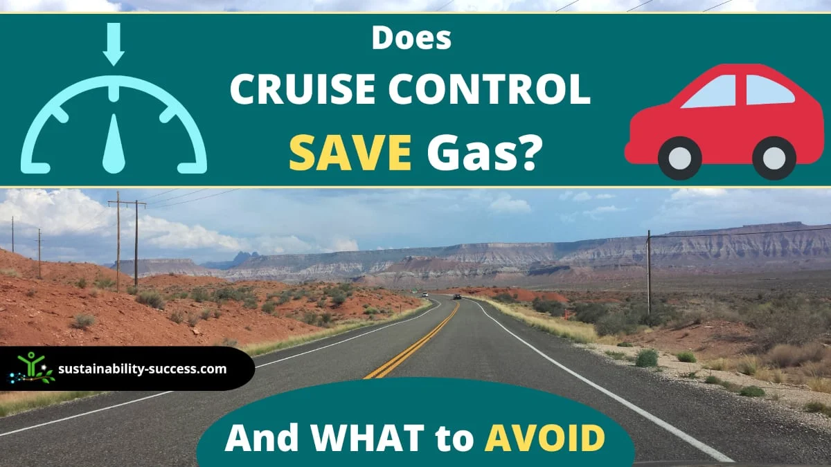 Does cruise control save gas