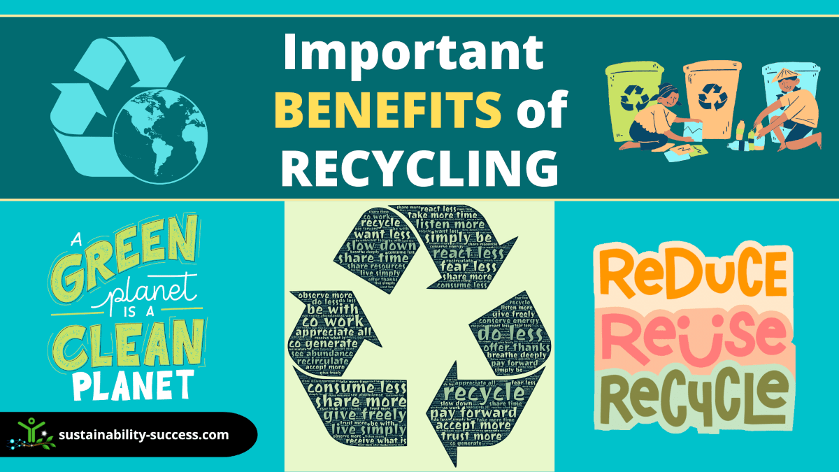 Important benefits of recycling