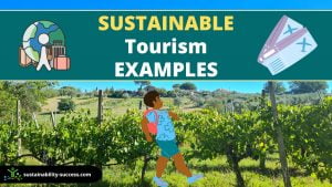10 Sustainable Tourism Examples 1 Sustainable tourism examples