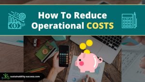 How To Reduce Operational COSTS (OPEX) 2023 1 How to reduce operational costs