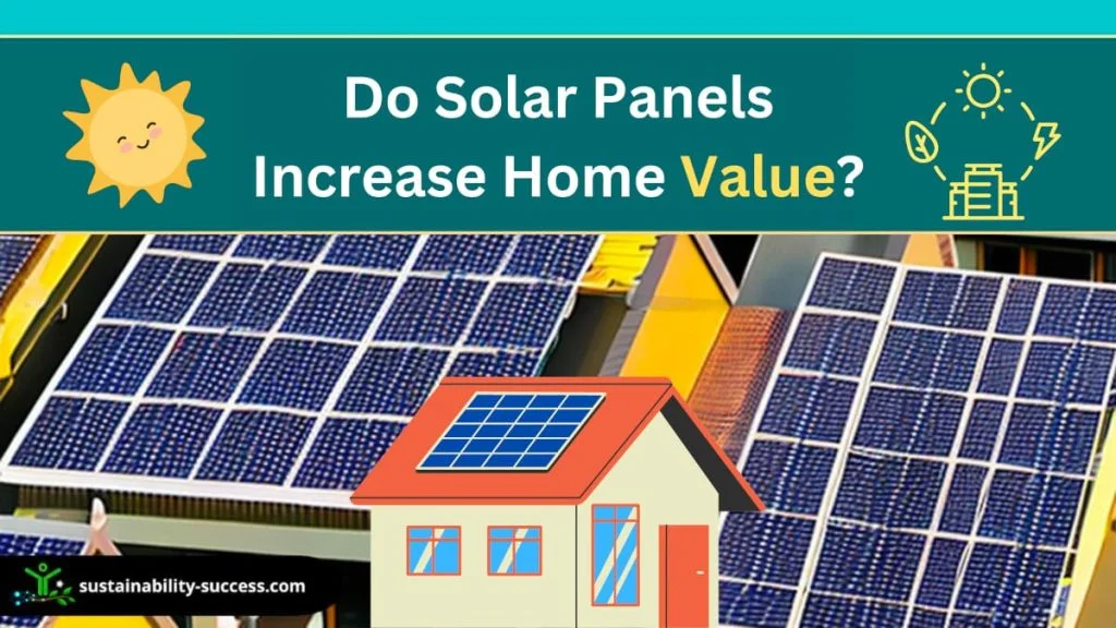 do solar panels increase home value