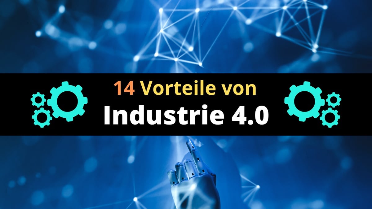 Vorteile von industrie 4.0