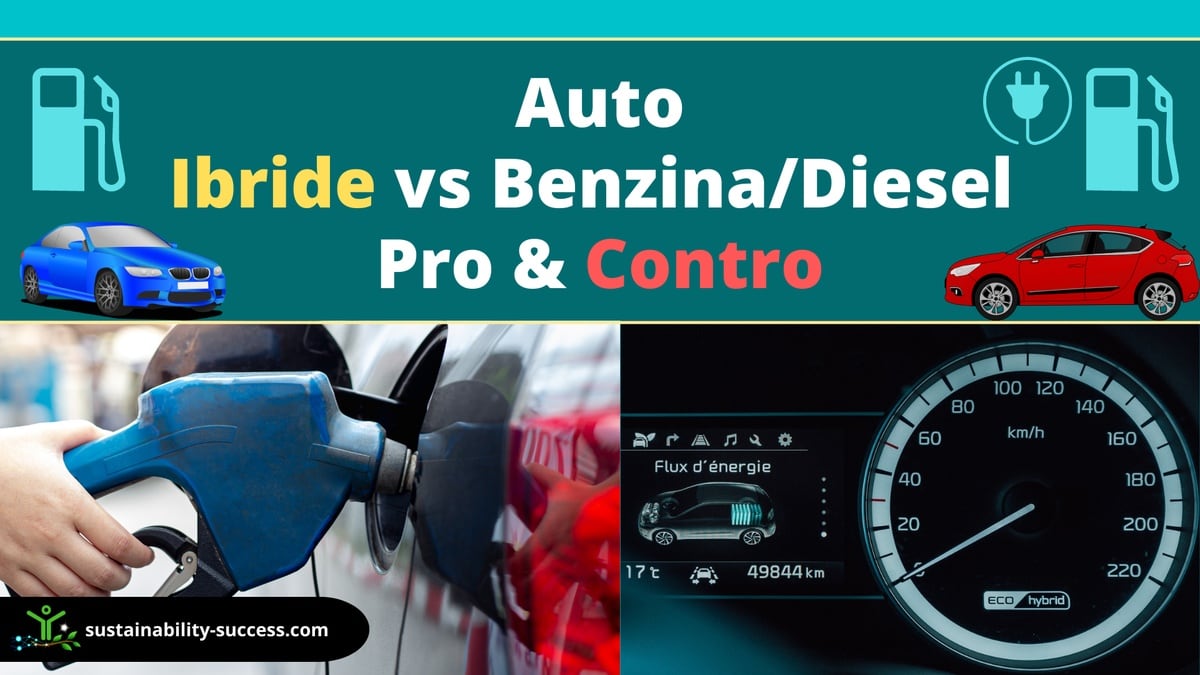 auto ibride vs benzina e diesel pro e contro