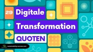 29 MÄCHTIGE Zitate zur digitalen Transformation 1 digitale transformation quoten - 1