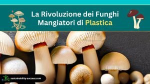 funghi mangiatori di plastica
