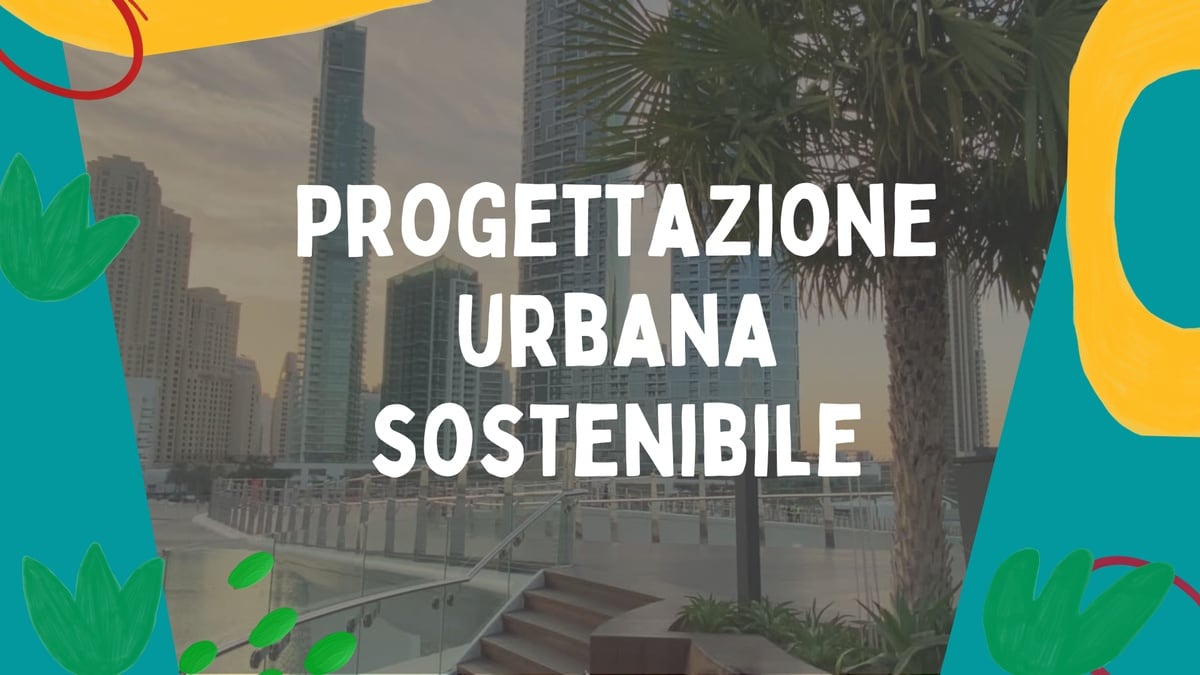 progettazione urbana sostenibile