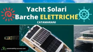 yacht solari barche elettriche catamarani