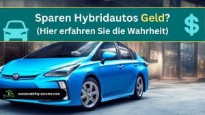 Sparen Hybridautos Geld