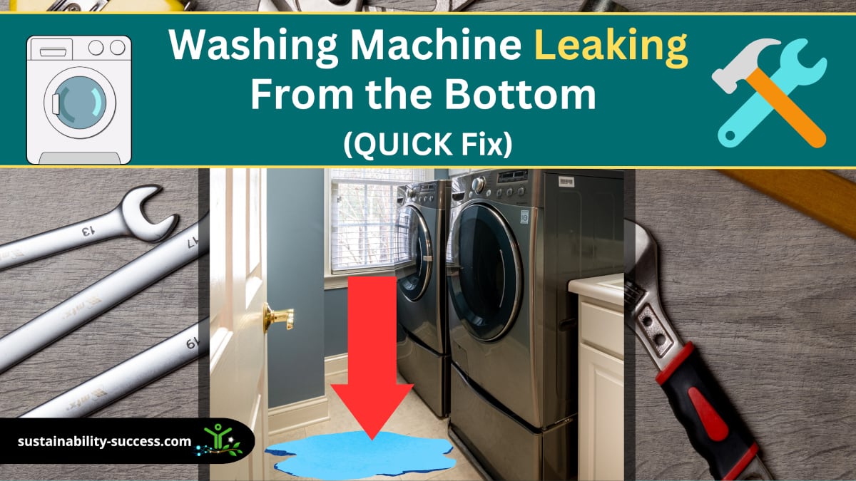 washing machine leaking from the bottom - quick fix