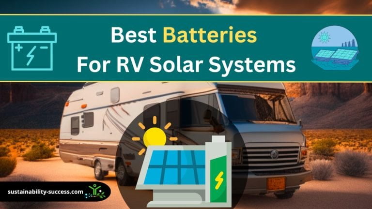 Best Batteries For RV Solar Systems