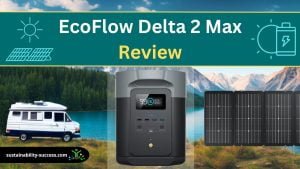 EcoFlow Delta 2 Max Review (PROS & CONS) 1 EcoFlow Delta 2 Max Review