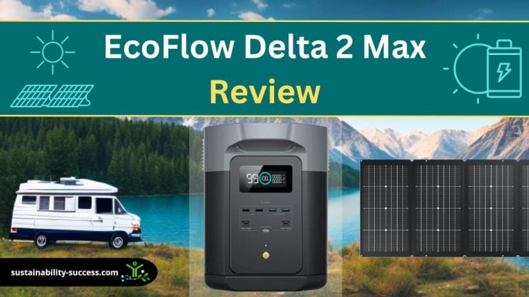 EcoFlow Delta 2 Max Review (PROS & CONS) 1 EcoFlow Delta 2 Max Review