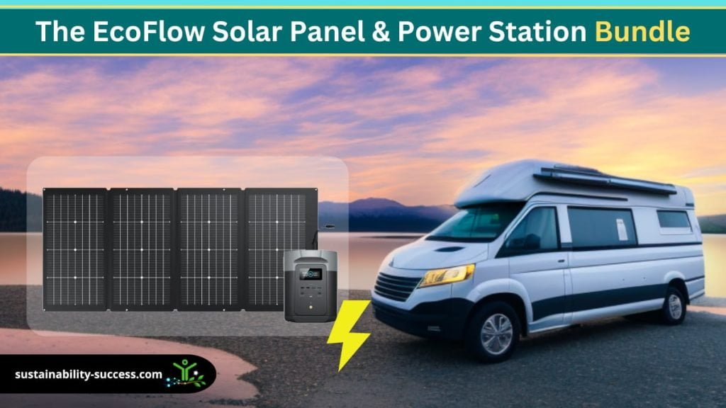 The EcoFlow Solar Panel & Power Station Bundle
