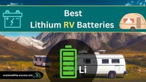 5 Best Lithium Batteries For RV 2024 (and What To AVOID) 1 best lithium rv batteries