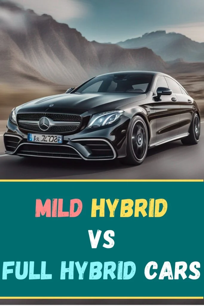 Mild Hybrid vs Full Hybrid Cars 2023 Guide 2 mild hybrid vs full hybrid cars