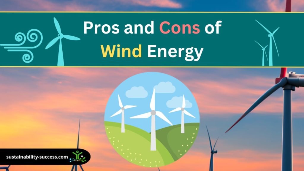 pros and cons of wind energy