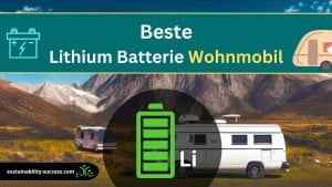 5 Besten Lithium Batterie Wohnmobil 2024 (Was zu vermeiden ist & Typen) 1 Beste Lithium Batterie Wohnmobil