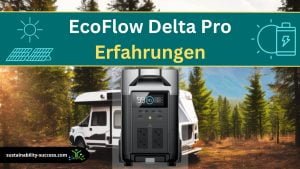 EcoFlow Delta Pro Erfahrungen 2024 Test (Probleme?) 1 EcoFlow Delta Pro Erfahrungen