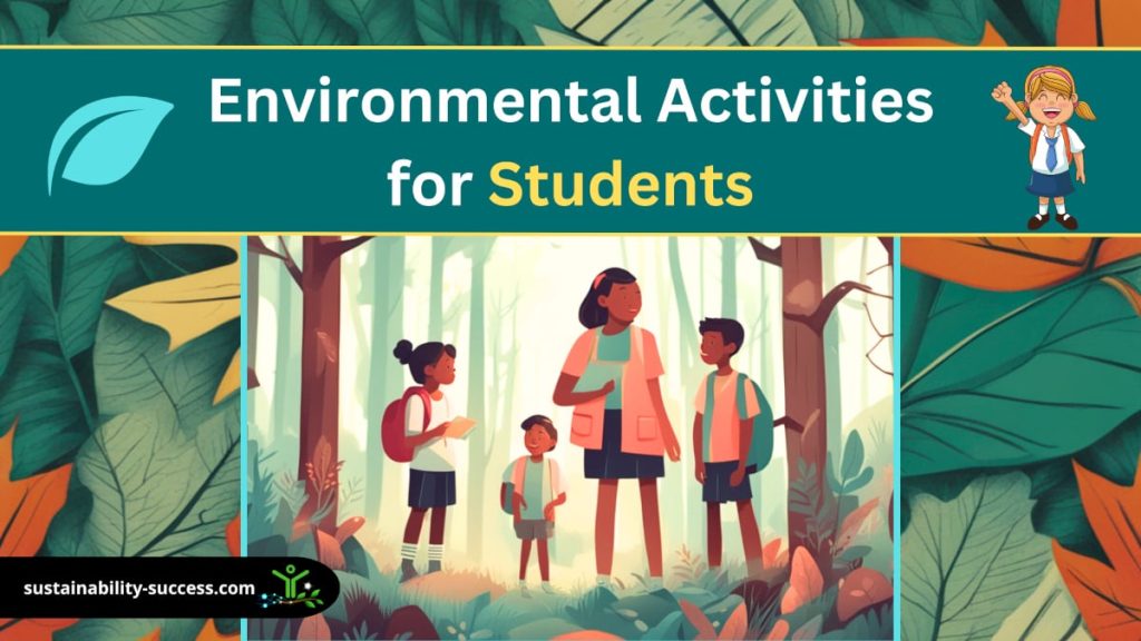 Environmental Activities for Students
