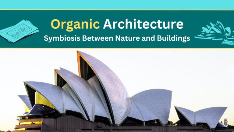 Organic Architecture: Symbiosis Between Nature and Buildings 1 organic architecture