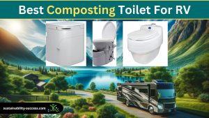 5 Best Composting Toilets for RV (2024 Top Picks) 1 best composting toilet for RV