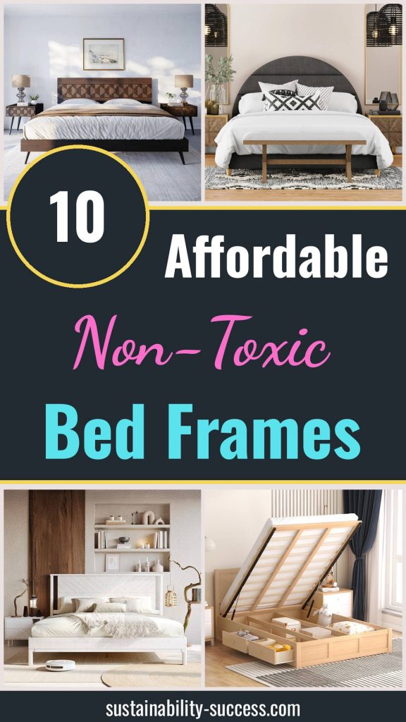 10 Affordable Non-Toxic Bed Frames