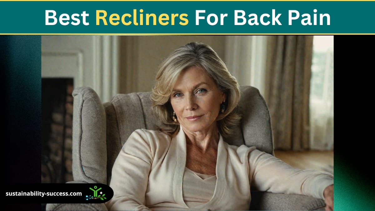 best recliners for back pain
