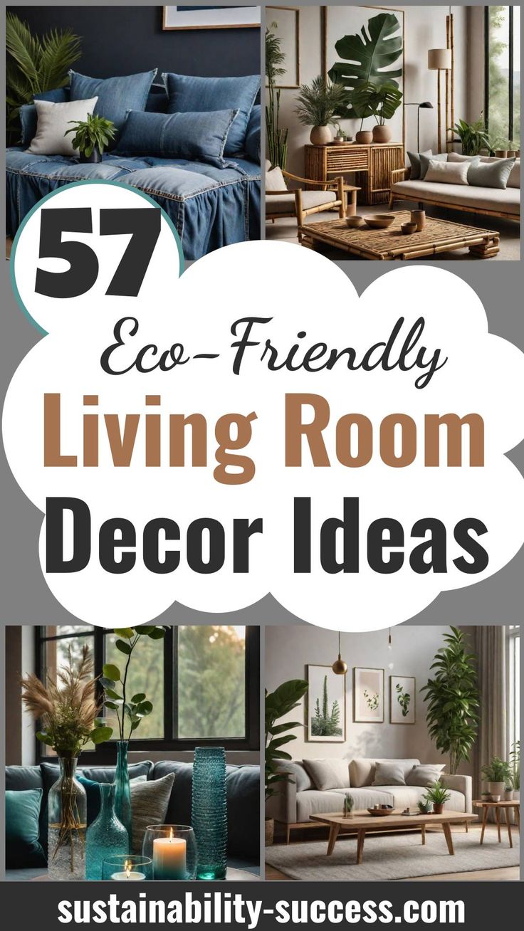 57 Sustainable Living Room Decor Ideas