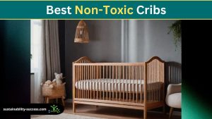 best non-toxic cribs
