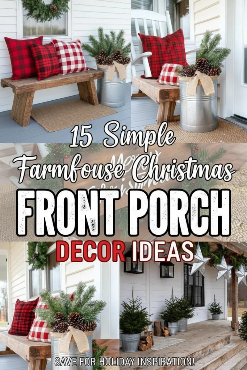 15 Simple Farmhouse Christmas Front Porch Decor Ideas 72 simple front porch christmas decor ideas for farmhouse - Collage 36