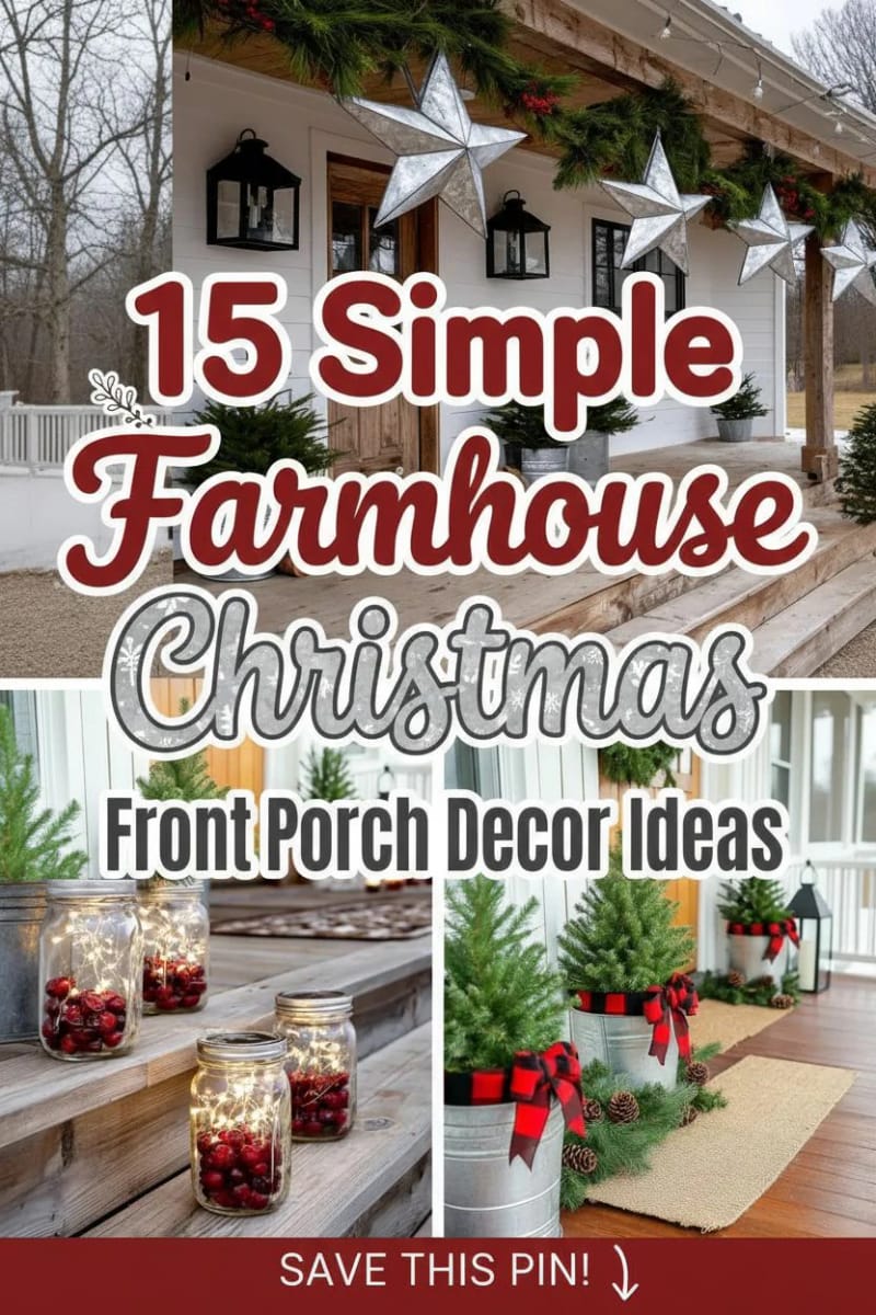 15 Simple Farmhouse Christmas Front Porch Decor Ideas 74 simple front porch christmas decor ideas for farmhouse - Collage 38