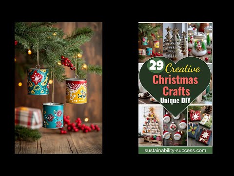 29 Upcycled Christmas Crafts For Unique Holiday DIY Projects -  3 Play Video